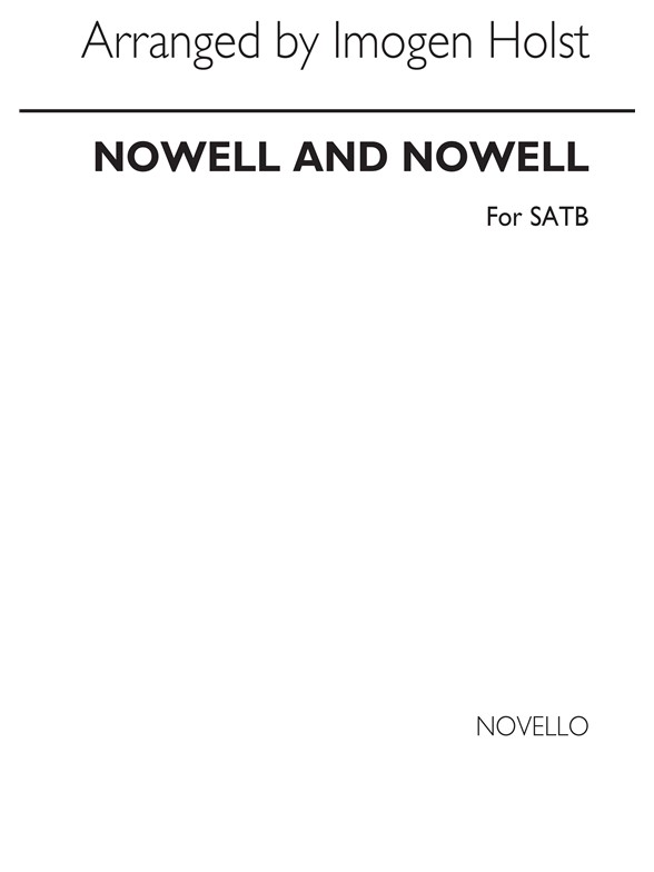 Imogen Holst: Nowell And Nowell