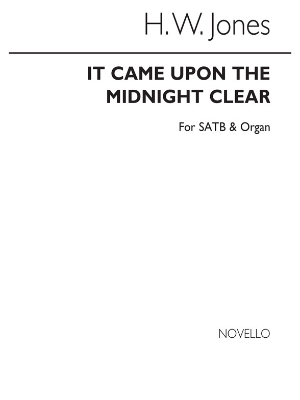 Jones, H.W It Came Upon The Midnight Clear Satb/Org