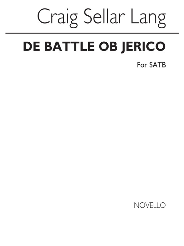 C.S. Lang: De Battle Ob Jerico (SATB)