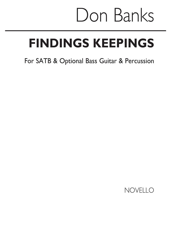 Don Banks: Findings Keepings (I) SATB