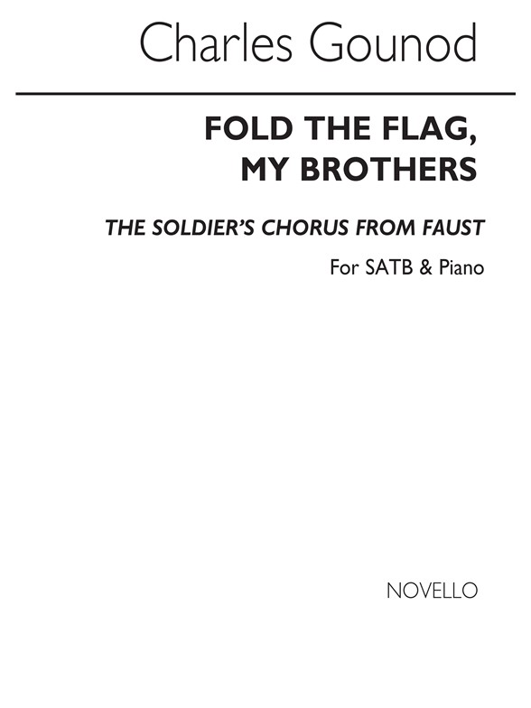 Gounod: Soldiers' Chorus From Faust