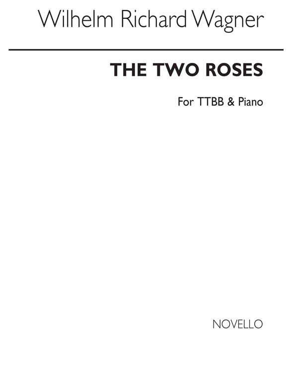 Hildegard Werner: The Two Roses (TTBB)