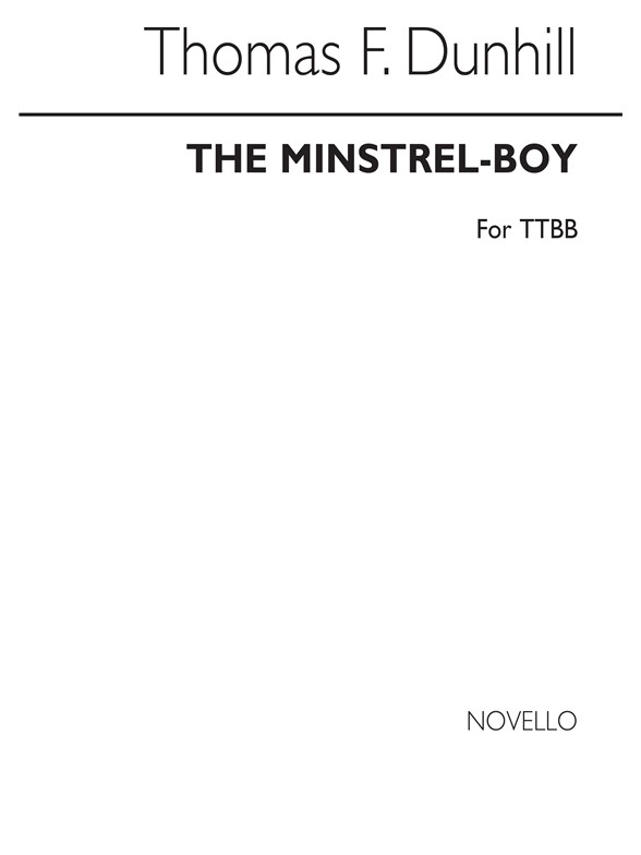 Dunhill, T The Minstrel-boy Ttbb