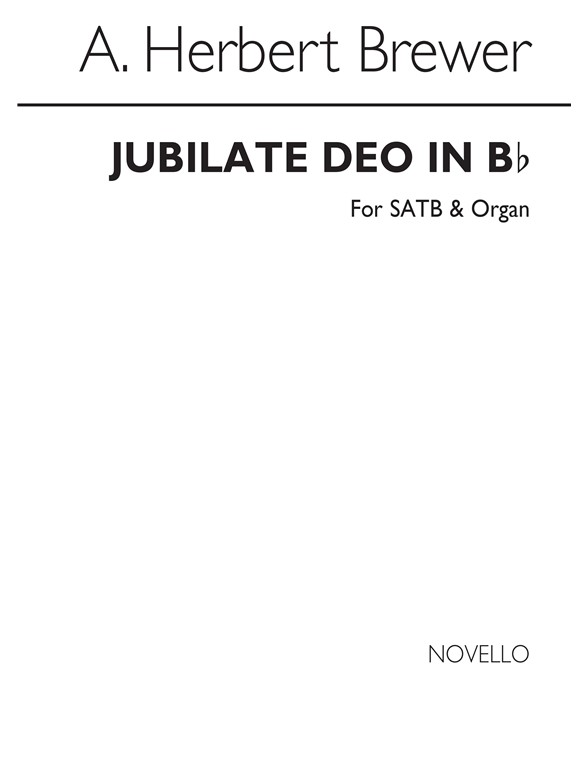 A. Herbert Brewer: Jubilate In B Flat Satb/Organ