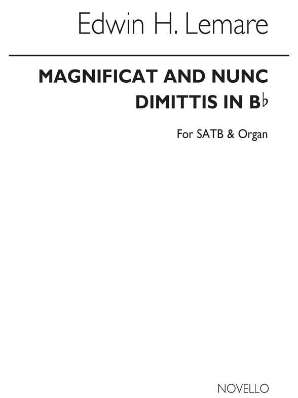 Edwin Lemare: Magnificat And Nunc Dimittis In B Flat