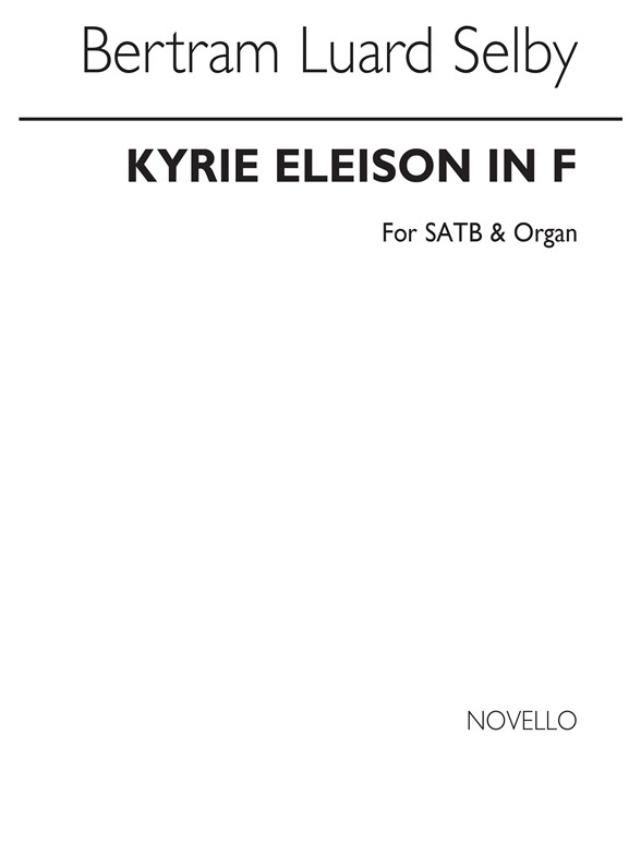 Selby Kyrie Eleison In F Satb/Organ (Alternative Setting)