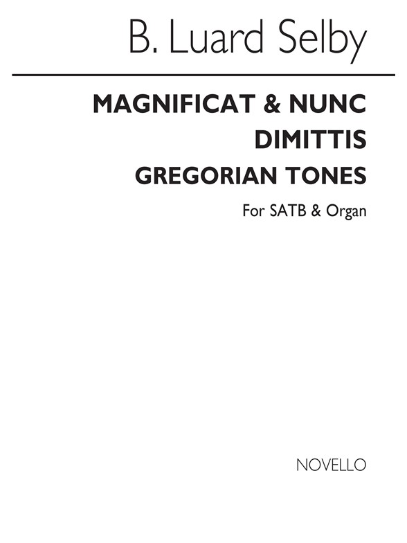 Selby Magnificat And Nunc Dimittis (Gregorian Tones) Satb/Organ