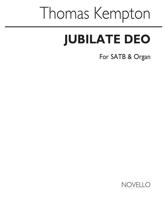 Thomas Kempton: Jubilate Deo In B Flat Satb/Organ