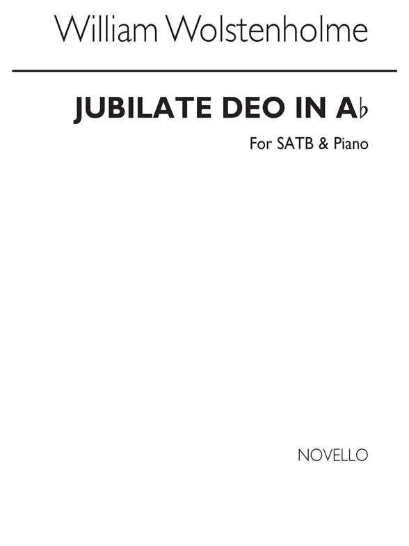 William Wolstenholme: Jubilate Deo In A Flat Satb/Organ