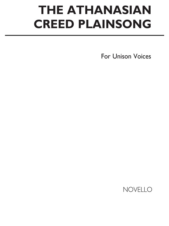 The Athanasian Creed Plainsong (Unison)