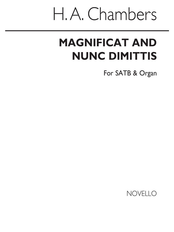 H.A. Chambers: Magnificat And Nunc Dimittis In G Satb/Organ