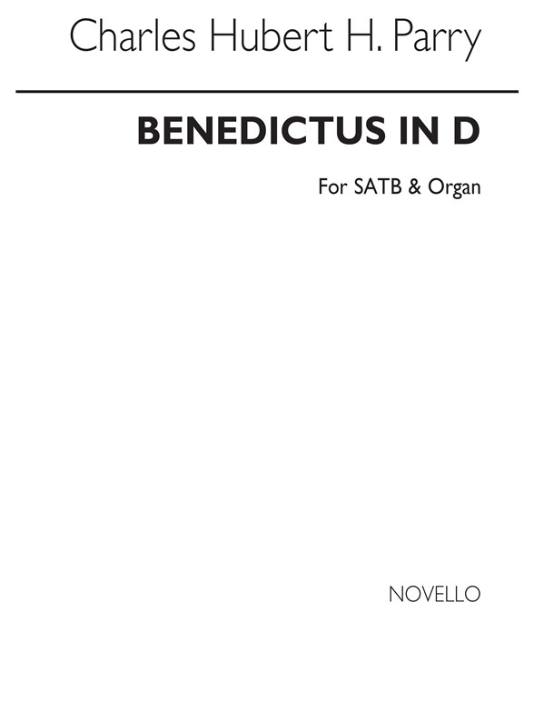 C. Hubert Parry: Benedictus In D