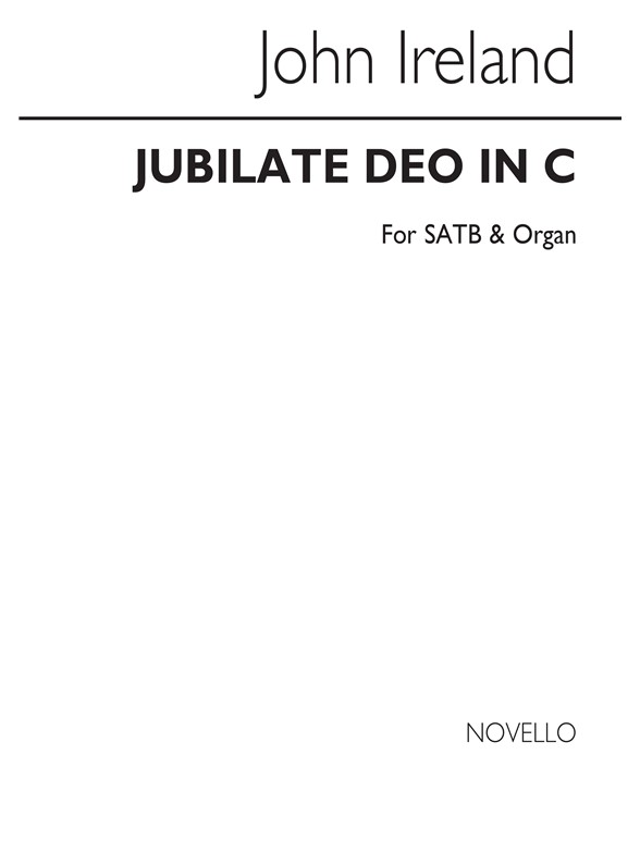 John Ireland: Jubilate Deo