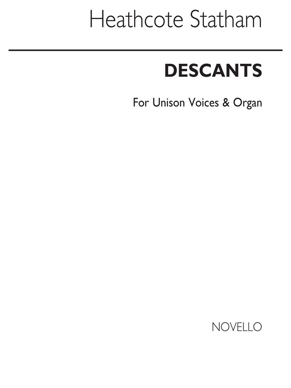 Heathcote Statham: Descants To "Easter Hymn" And "Victory" Unison/Descant/Organ