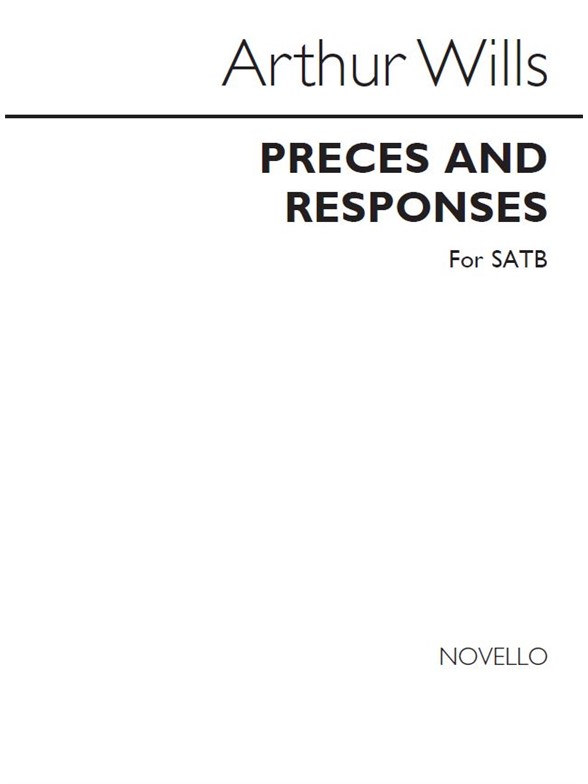 Wills: Preces And Responses for SATB Chorus