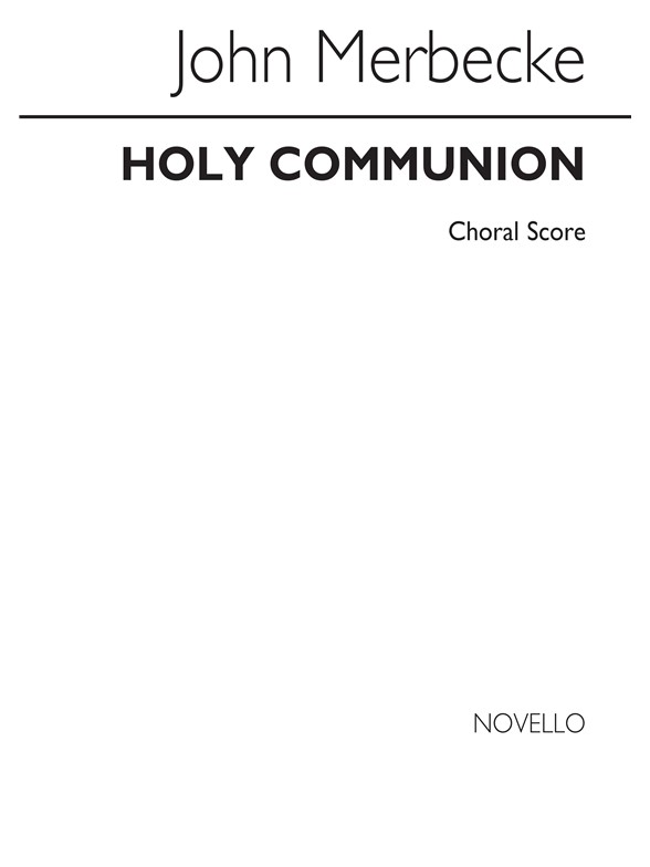 Merbecke The Office For The Holy Communion Choral Score