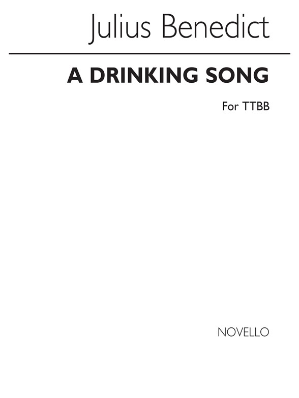 Benedict A Drinking Song Ttbb