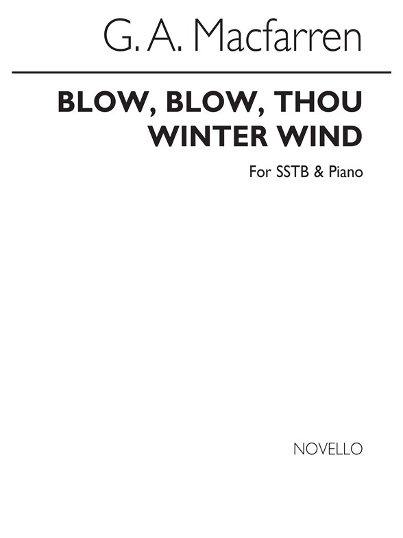Macfarren Blow, Blow, Thou Winter Wind Sstb/Piano