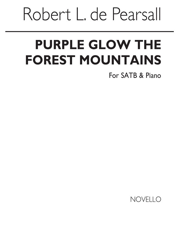 Pearsall, R Purple Glow The Forest Mountains Satb/Pf