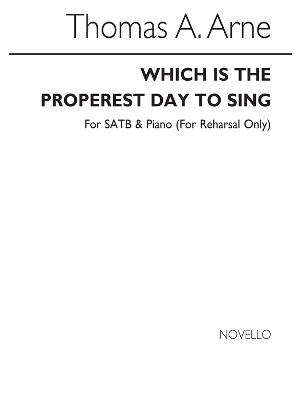 Arne Which Properst Day Sing Satb/Pf