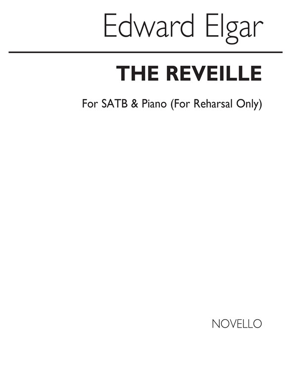 Edward Elgar: The Reveille (SATB)