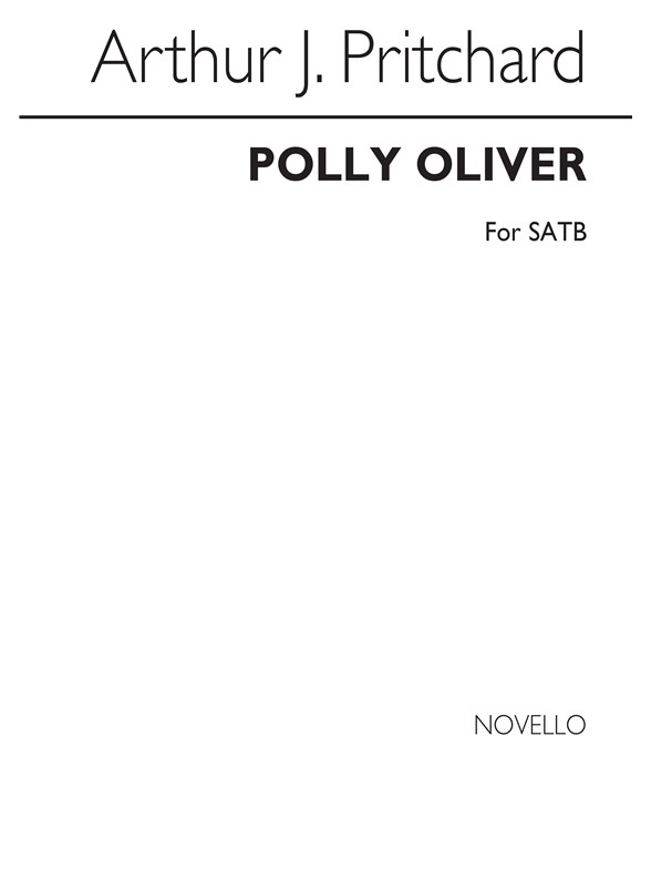 Pritchard, A Polly Oliver Satb