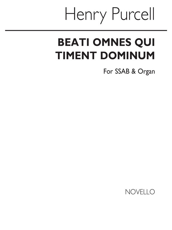 Henry Purcell: Beati Omnes Qui Timent Dominum