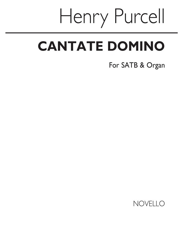 Purcell, H Cantate Domino Satb/Organ