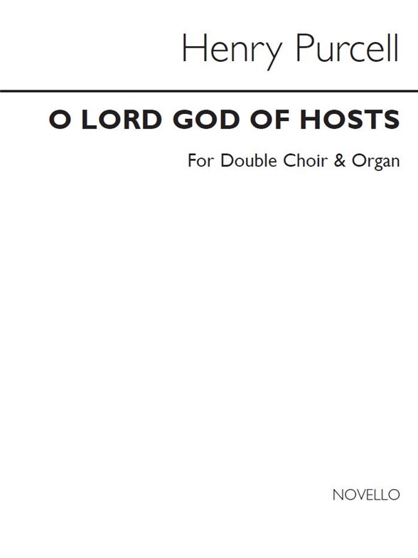 Purcell, H O Lord God Of Hosts Ssaattbb