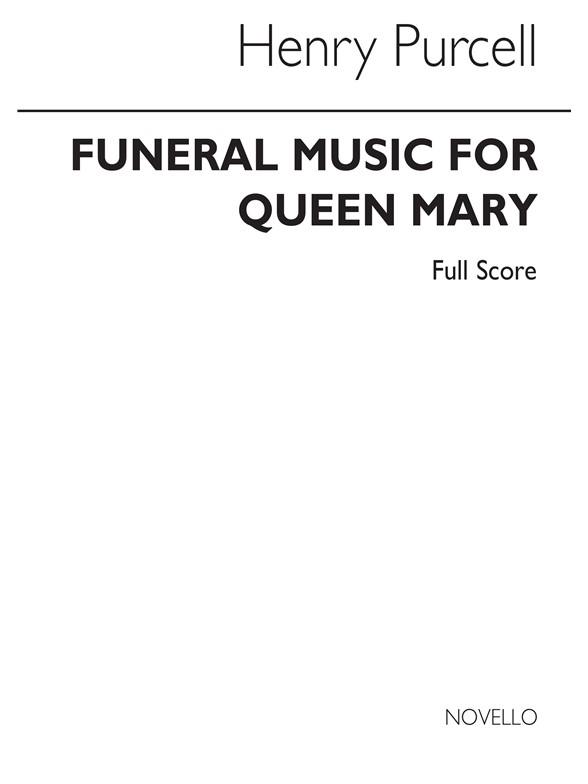 Purcell, H Funeral Music For Queen Mary