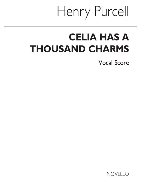 Purcell, H Celia Has A Thousand Charms (From Volume 21) Score
