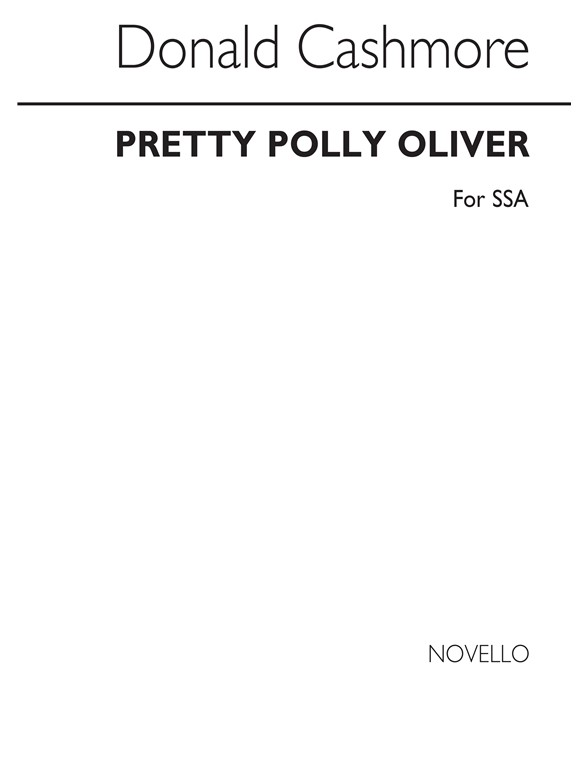 Cashmore, D Pretty Polly Oliver Ssa