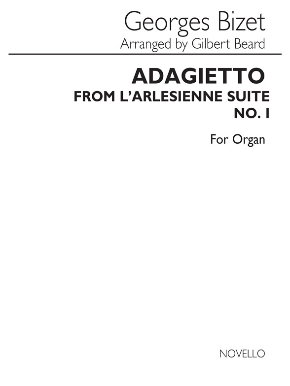Bizet Adagietto From L'arlessiene Suite No 1 Organ