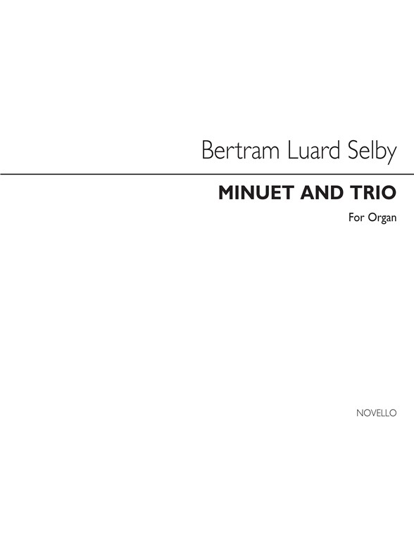 Selby Minuet And Trio Organ