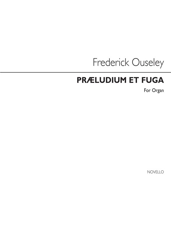 Ouseley Praeludium Et Fuga Organ