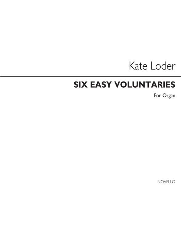 Kate Loder: Six Easy Voluntaries Organ