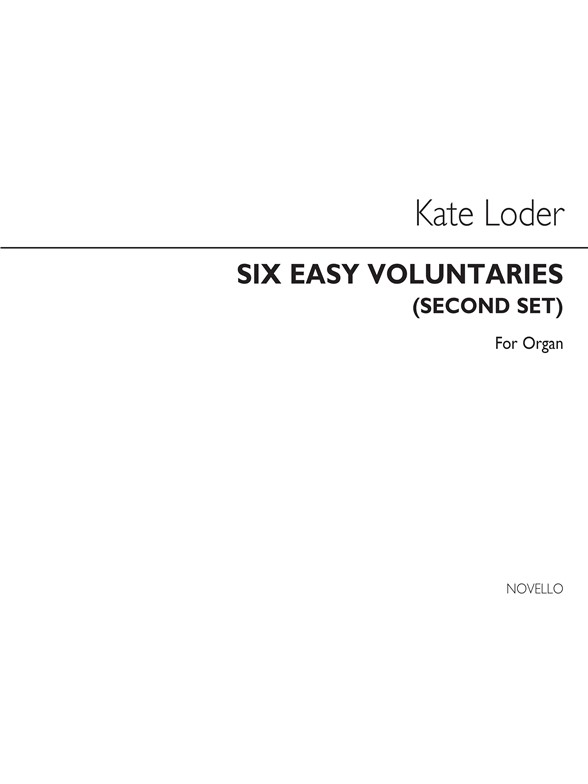 Kate Loder: Six Easy Voluntaries Second Set Organ