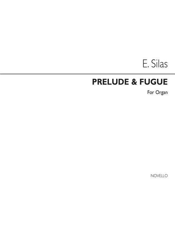Silas Prelude And Fugue Organ