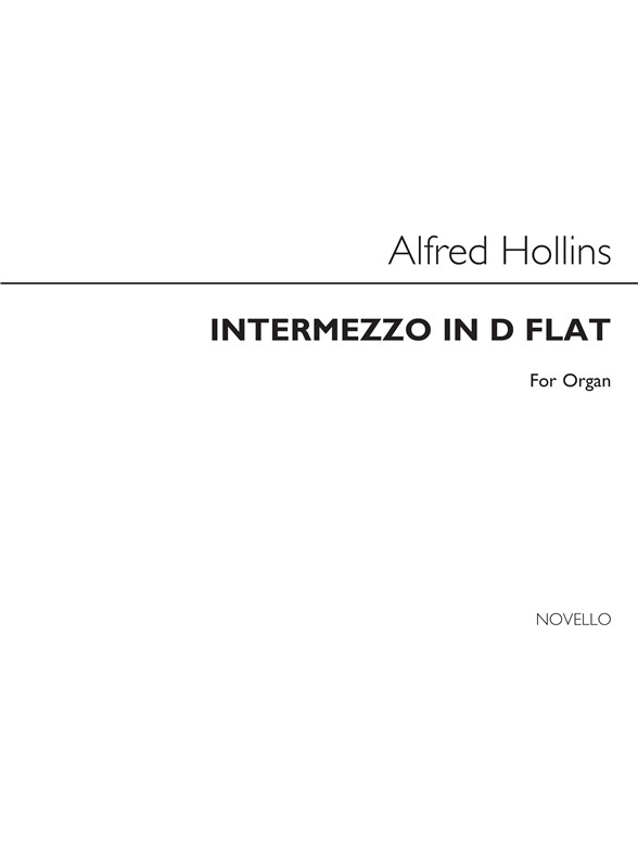 Alfred Hollins: Intermezzo In D Flat