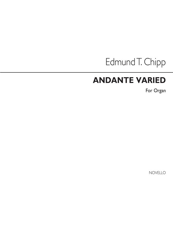 Edmund Chipp: Andante Varied Op.11 No.23