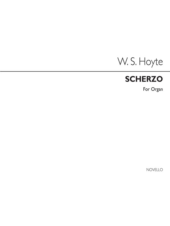 W.S. Hoyte: Scherzo Organ