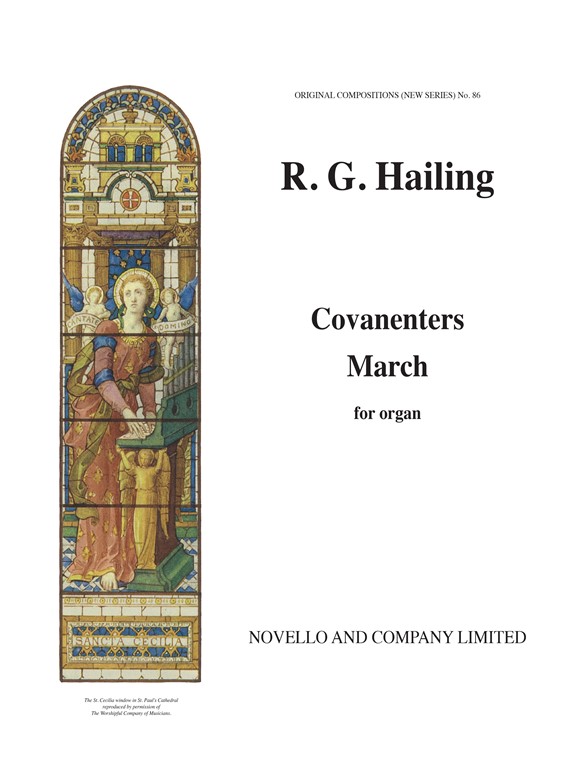 Robert G.. Hailing: Covenanters' March Organ