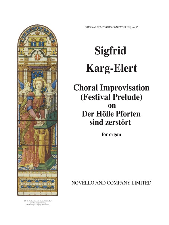Sigfrid Karg-elert: Choral Improvisation Organ