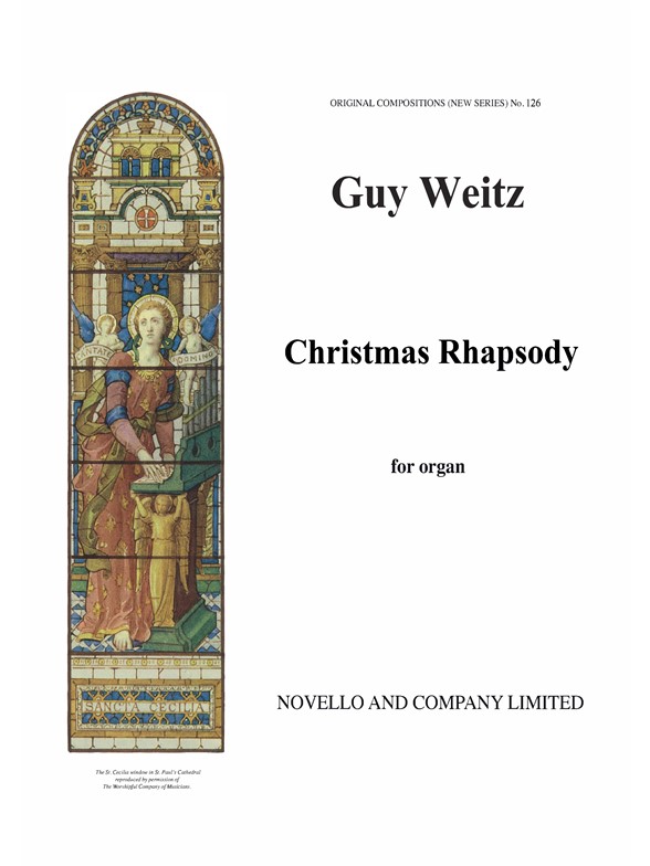 Guy Weitz: Christmas Rhapsody On An Old Walloon Carol Organ