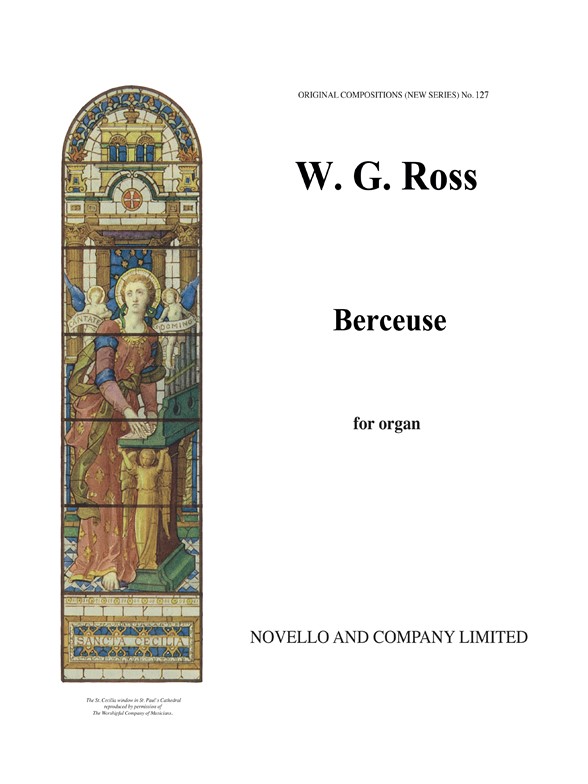 William G. Ross: Berceuse Organ