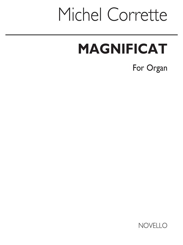Corrette: Magnificat Du 3e Et 4e Ton for Solo Organ