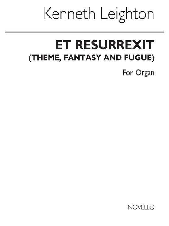 Kenneth Leighton: Et Resurrexit