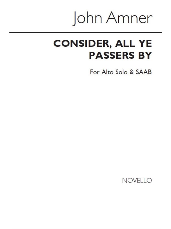 John Amner: Consider All Ye Passers By