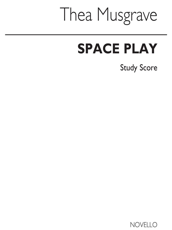 Thea Musgrave: Space Play (Study Score)