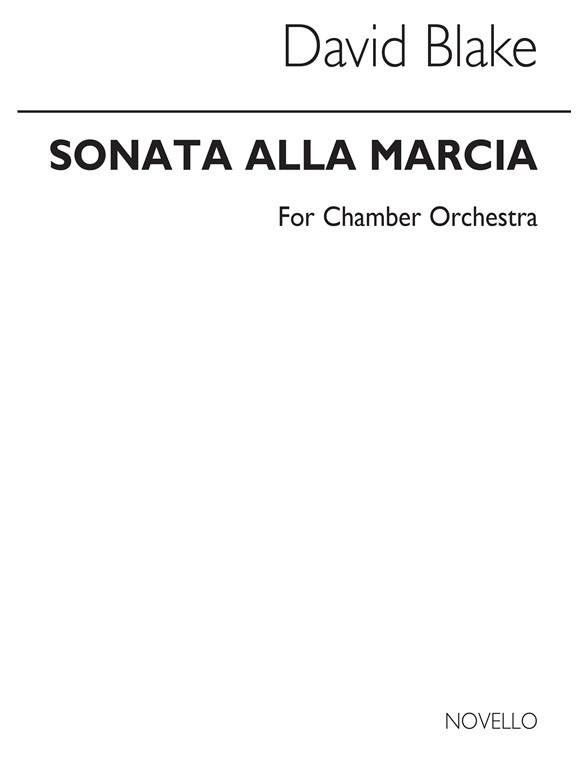 David Blake: Sonata Alla Marcia
